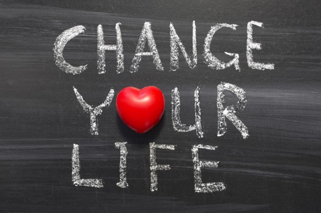 change your life